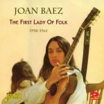Joan Baez - First Lady Of Folk