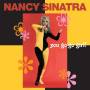Nancy Sinatra - You Go-go Girl!